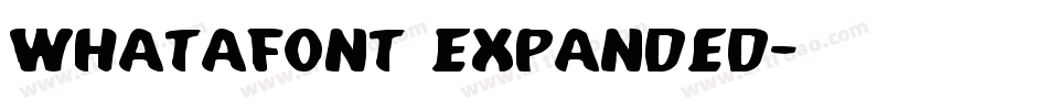 Whatafont Expanded字体转换